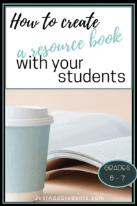 Create a Resource Book with Your Students - Just Add Students