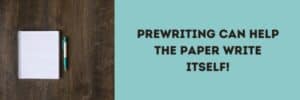 11 Pre writing Strategies (and how to use them) - Just Add Students